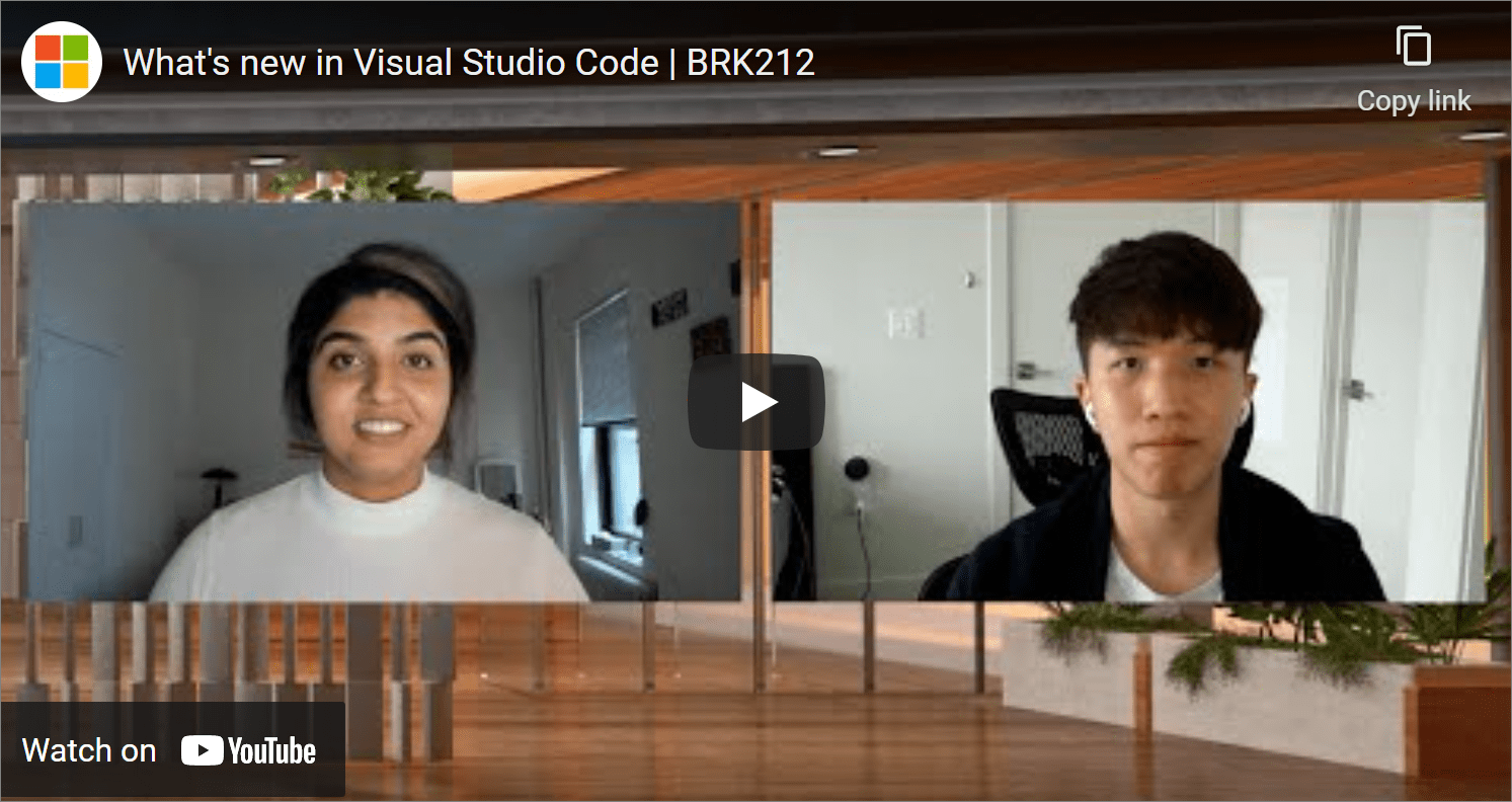 VS Code Build 2021 新功能 YouTube 视频